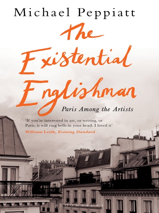 Title details for The Existential Englishman by Michael Peppiatt - Available